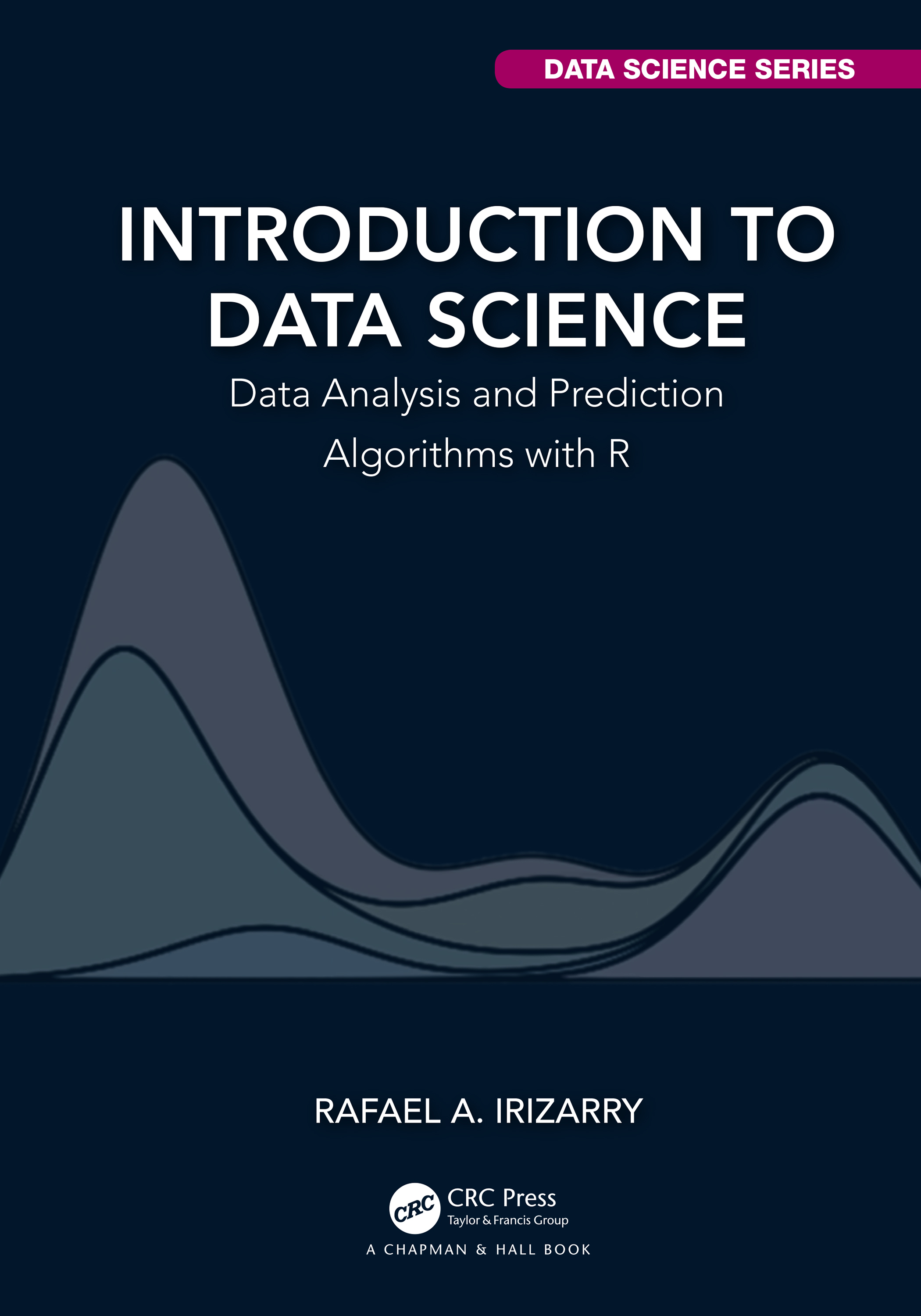 Introduction to Data Science: Data Analysis and Prediction Algorithms with R